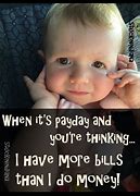 Image result for Payday Funny Meme