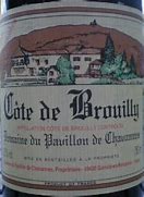Image result for Pavillon Chavannes Cote Brouilly Cuvee Ambassades