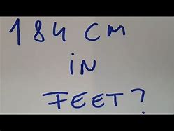 Image result for 184 Cm to Feet