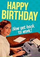 Image result for Happy Birthday Wishes CoWorker