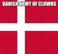 Image result for Danish Army Meme