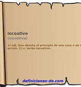 Image result for incoativo