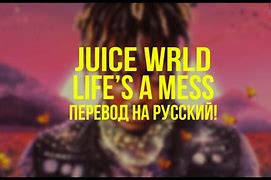 Image result for Life is a Mess Lyrics