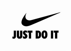 Image result for Nike Slogan Just Do It