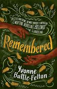 Image result for Remembered
