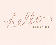 Image result for Pink Wallpaper Hello Sunshine