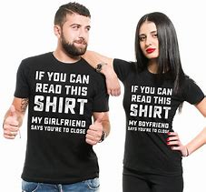Image result for Boyfriend and Girlfriend Matching Shirts