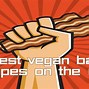Image result for Best Vegan Bacon