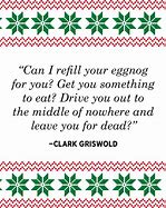 Image result for Funny Christmas Vacation Quotes