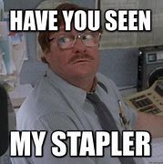 Image result for Office Space Memes OT