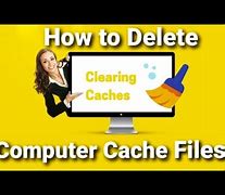 Image result for Clear Computer Cache