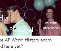 Image result for AP World History Test Memes