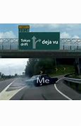Image result for Deja Vu Car Meme