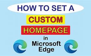 Image result for How to Change Homepage Microsoft Edge