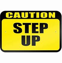 Image result for Black and White Step-Up Step Down Sign