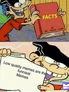 Image result for Low Quality Memes Banner