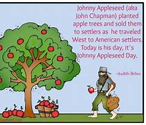 Image result for Johnny Appleseed Quote