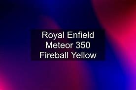 Image result for Royal Enfield Meteor 350 Models