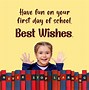 Image result for Happy First Day and Year of School