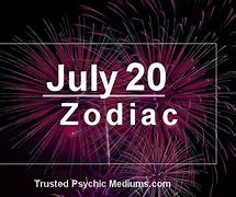 Image result for July 20 Zodiac