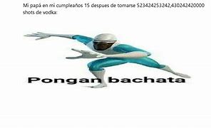Image result for Meme Bachata Pasito Proibido GID
