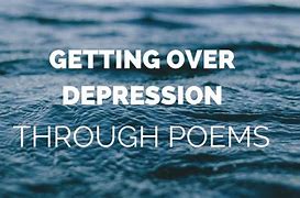 Image result for Depressed Poems