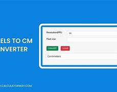 Image result for Px to Cm Converter