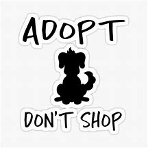 Image result for Adopt Don't Shop Stickers