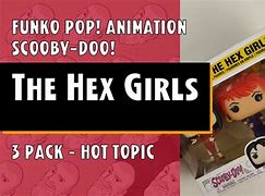 Image result for Funko POP Scooby Doo Hex Girls