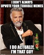 Image result for Terrible 2 Meme