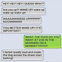 Image result for Funny Wake Up Texts