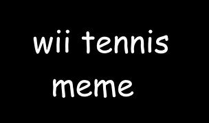 Image result for People Playing Wii Tennis