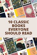 Image result for Top Ten Books Everyone Should Read