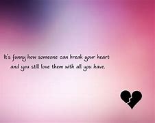 Image result for When You Are Broken Quotes