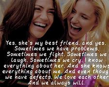 Image result for Quotes About Your Best Friend