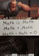 Image result for Math Meme No BG