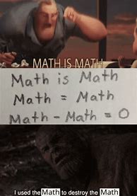 Image result for X Math Memes