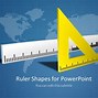 Image result for PPT Ruler