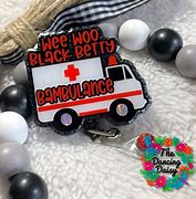 Image result for Black Betty Ambulance Meme