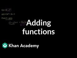 Image result for Functions Math Khan Academy