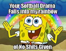 Image result for Softball Drama Memes
