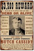 Image result for Butch Cassidy Wanted