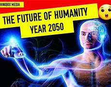 Image result for 2050 Humans