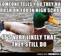 Image result for High School Crushes Memes