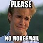 Image result for Too Many Emails Funny Meme