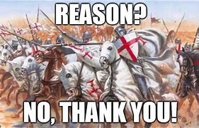 Image result for Knights Templar Meme