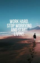 Image result for Inspirational Work Quotes