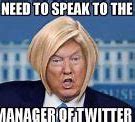 Image result for Speak to Your Manager Meme