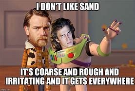 Image result for Sand Meme