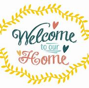 Image result for Welcome Home Images Printable